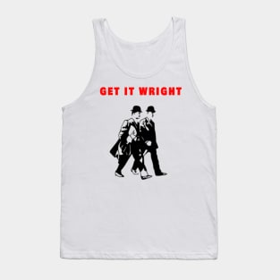 GET IT WRIGHT Tank Top